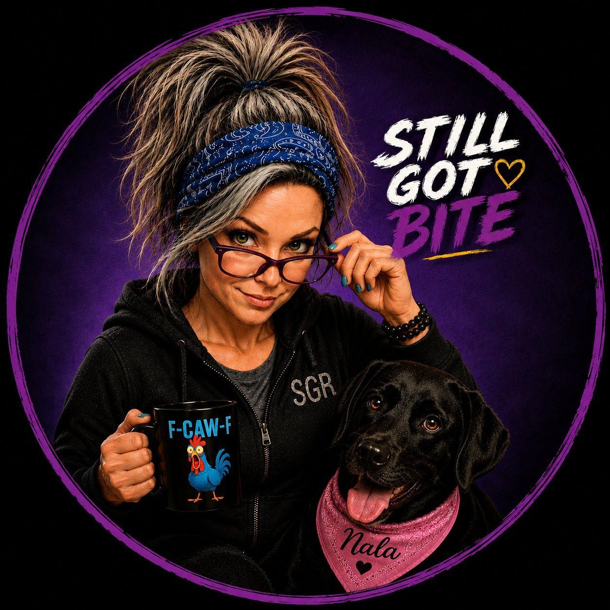 Still Got Bite